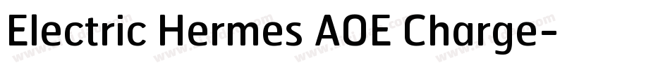 Electric Hermes AOE Charge字体转换